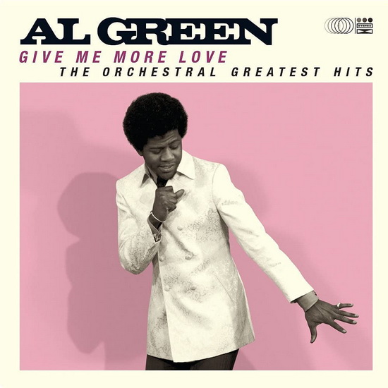 Give Me More Love - AL GREEN