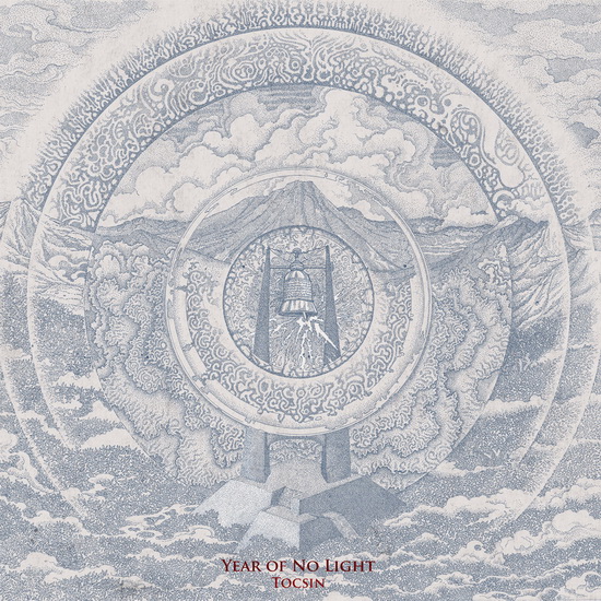 Tocsin - YEAR OF NO LIGHT