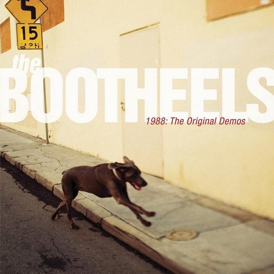 1988: The Original Demos - THE BOOTHEELS