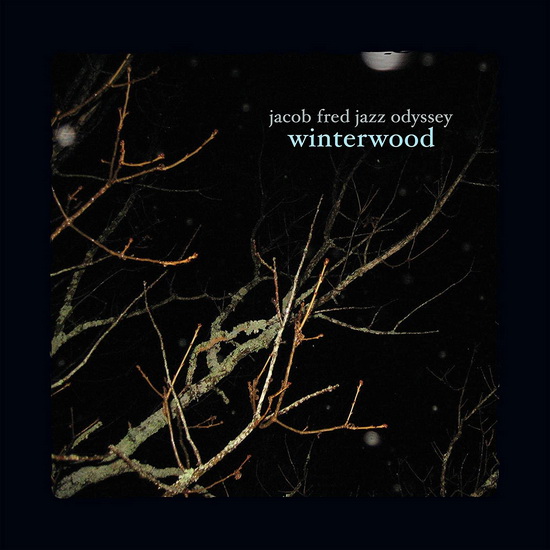 Winterwood (Vinyle) - JACOB FRED JAZZ ODYSSEY