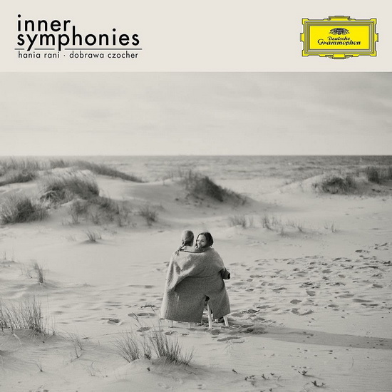 Inner Symphonies - HANIA RANI - DOBRAWA CZOCHER