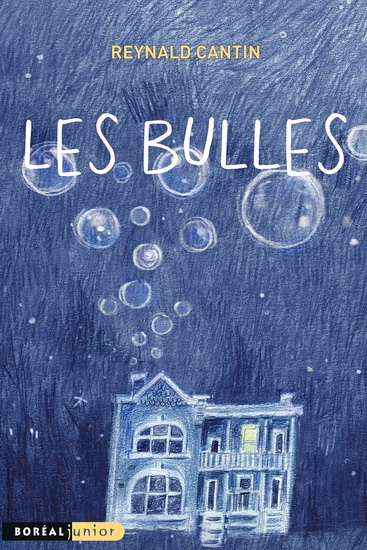 Les Bulles - REYNALD CANTIN
