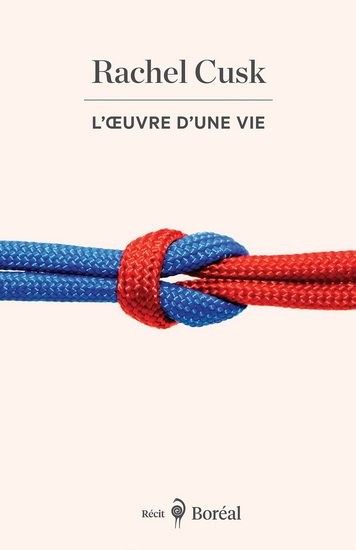 L'Oeuvre d'une vie : devenir mère - RACHEL CUSK