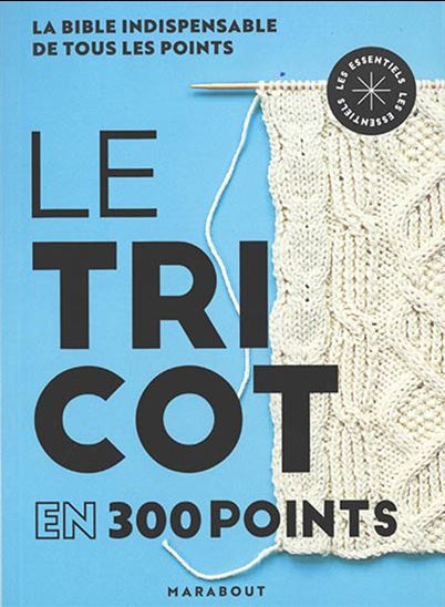 Le Tricot en 300 points - COLLECTIF