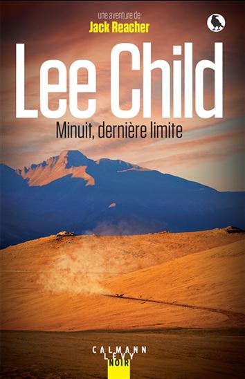 Minuit, dernière limite : une aventure de Jack Reacher - LEE CHILD