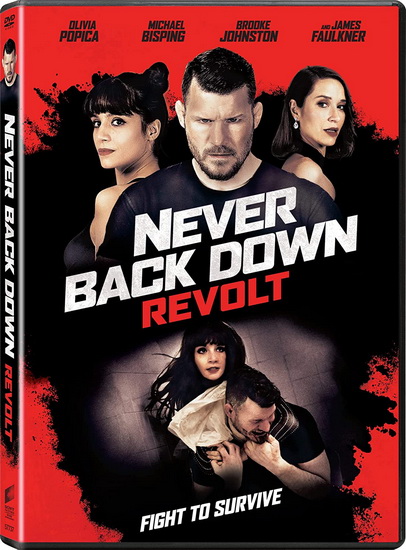 Never Back Down: Revolt - KELLIE MADISON