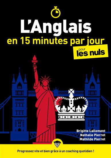L&#39;anglais en 15 minutes par jour pour les Nuls, mégapoche - BRIGITTE LALLEMENT - N PIERRET-LALLEMENT