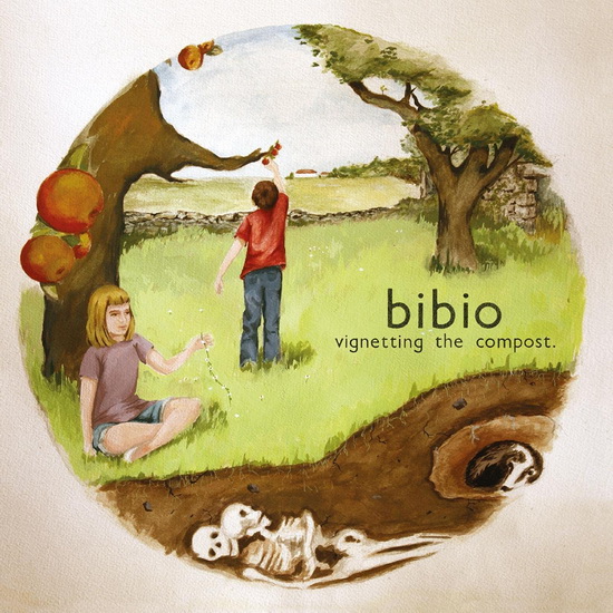 Vignetting The Compost(2Vinyl) - BIBIO