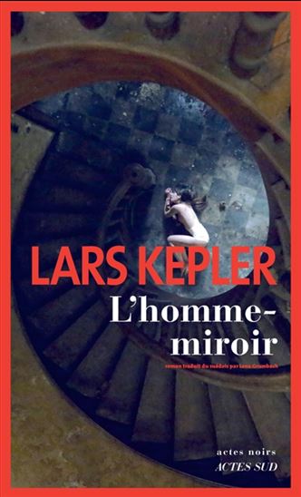 L&#39;Homme-miroir - LARS KEPLER