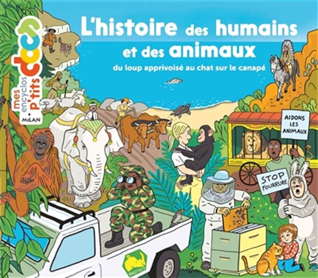 L&#39;Histoire des humains et des animaux : du loup apprivoisé au chat sur le canapé - STÉPHANE FRATTINI - STÉPHANIE LEDU
