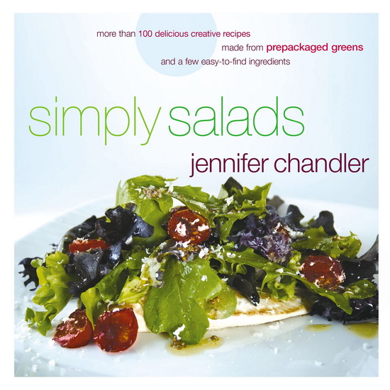 Simply Salads - JENNIFER CHANDLER