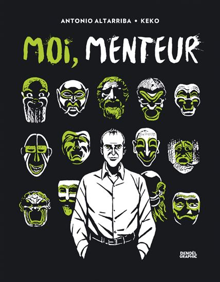 Moi, menteur - ANTONIO ALTARRIBA - KEKO
