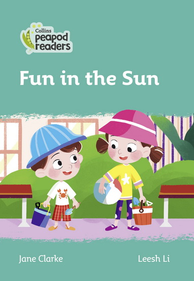 Level 3 – Fun in the Sun - JANE CLARKE