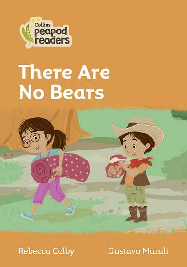 Level 4 – There are No Bears - REBECCA COLBY