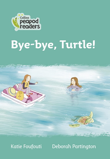 Level 3 – Bye-bye, Turtle! - KATIE FOUFOUTI