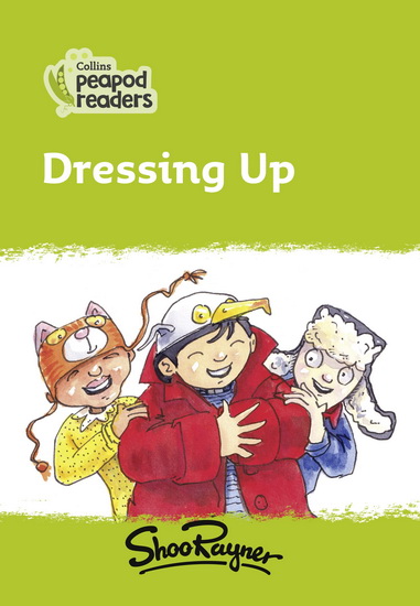 Level 2 – Dressing Up - SHOO RAYNER
