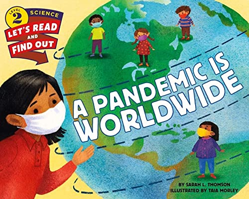 A Pandemic Is Worldwide - SARAH L THOMSON