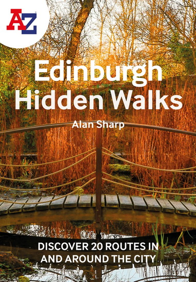 A -Z Hidden Edinburgh Walks - COLLECTIF