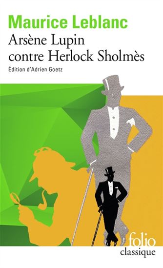 Arsène Lupin contre Herlock Sholmès - MAURICE LEBLANC