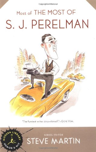 Most of the most of S.J. Perelman - PERELMAN S J