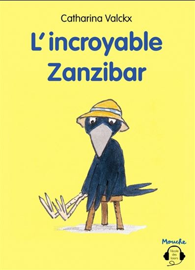 L&#39;Incroyable Zanzibar (CD : 27 min) - CATHARINA VALCKX