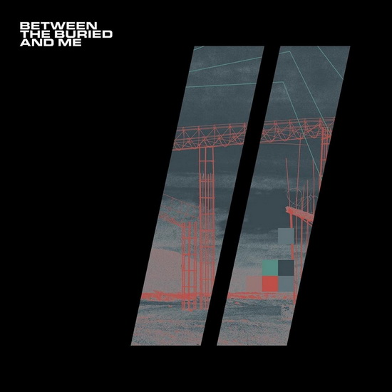 Colors II - BETWEEN THE BURIED AND ME
