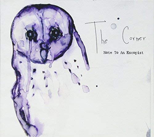 Notes To An Escapist - CORNER (THE)
