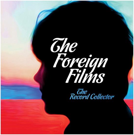 The Record Collector (2Vinyl) - FOREIGN FILMS (THE)