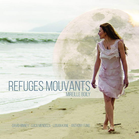 Refuges Mouvants - MIREILLE BOILY