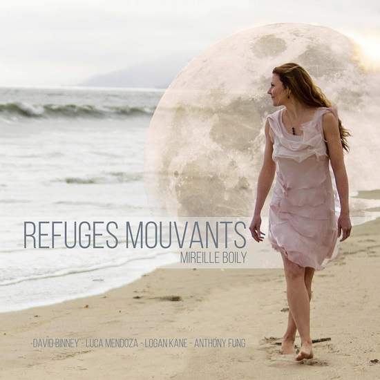 Refuges Mouvants (Vinyle) - MIREILLE BOILY