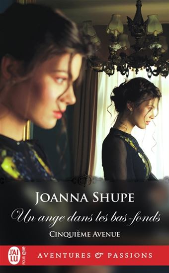 Cinquième avenue T.03 Un ange dans les bas-fonds - JOANNA SHUPE
