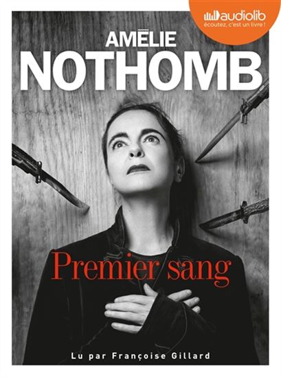 Premier sang (1 CD MP3 : 2 h 12 min) - AMÉLIE NOTHOMB
