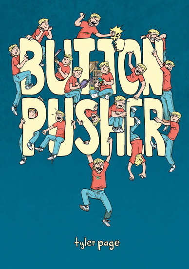 Button Pusher - TYLER PAGE
