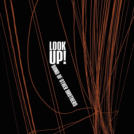 Look Up! - BAND OF OTHER BROTHERS