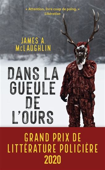 Dans la gueule de l&#39;ours - JAMES A MCLAUGHLIN