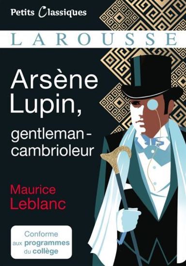 Arsène Lupin, gentleman-cambrioleur - MAURICE LEBLANC