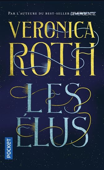 Les Élus - VERONICA ROTH
