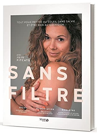 Sans filtre - JUJU FITCATS