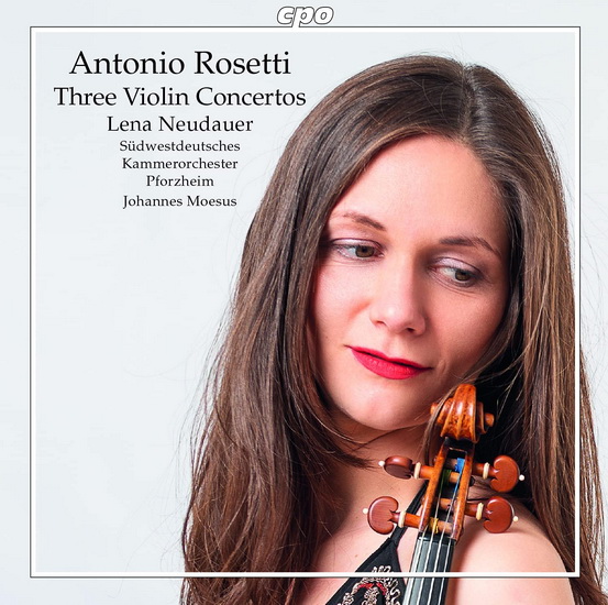 Rosetti: Violin Concertos - ANTONIO ROSETTI