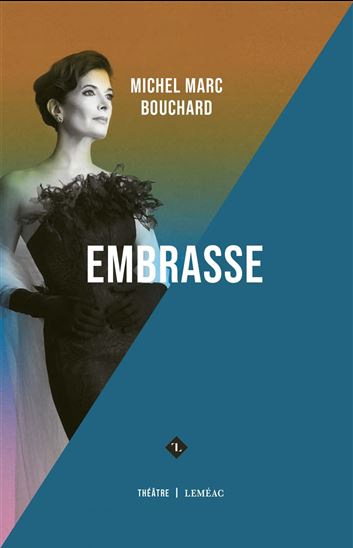 Embrasse - MICHEL MARC BOUCHARD