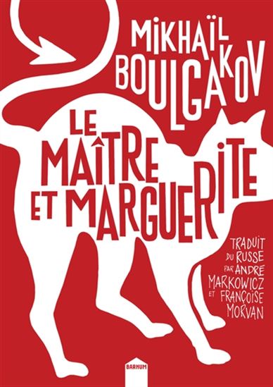 Le Maître et Marguerite - MIKHAÏL AFANASSIEVITCH BOULGAKOV