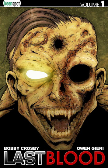 Last Blood Vol. 1 - BOBBY CROSBY