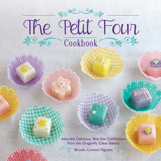 Petit Four Cookbook - COLLECTIF