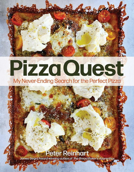 Pizza Quest - PETER REINHART