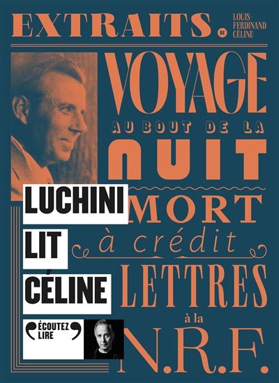 Luchini lit Céline (1 CD MP3 : 2 h 45 min) - LOUIS-FERDINAND CÉLINE