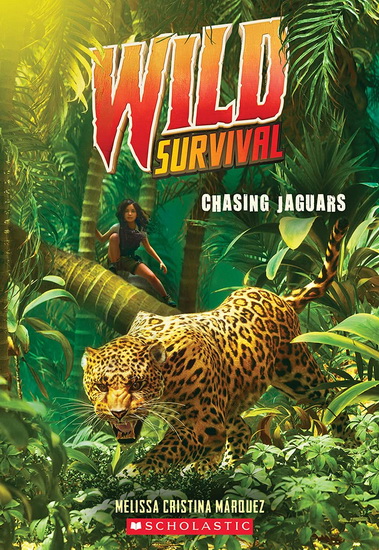 Chasing Jaguars (Wild Survival #3) - MELISSA CRISTINA MÁRQUEZ