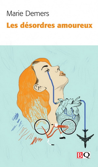 Les Désordres amoureux - MARIE DEMERS