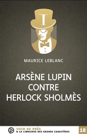 Arsène Lupin contre Herlock Sholmès - MAURICE LEBLANC
