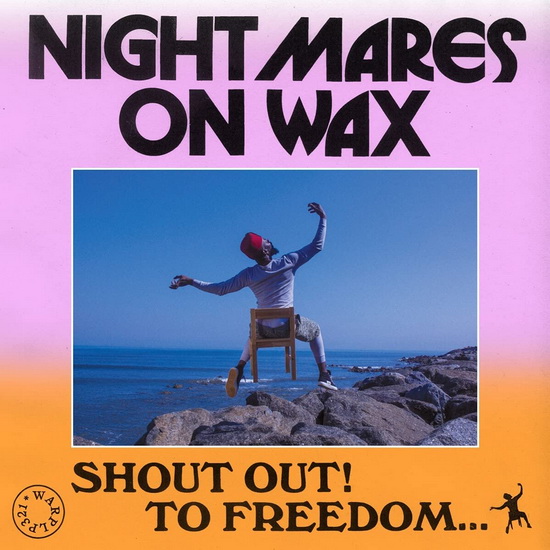 Shoutout! To Freedom(2Vinyl) - NIGHTMARES ON WAX
