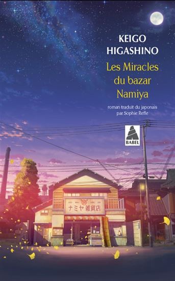 Les Miracles du bazar Namiya - KEIGO HIGASHINO